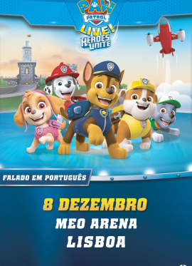 Patrulha Pata ao Vivo - Her&oacute;is Unidos