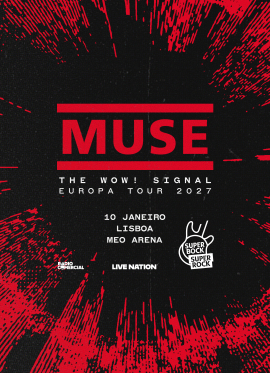 Muse - The WOW! Signal Europa Tour